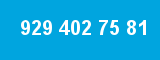 929 402 75 81